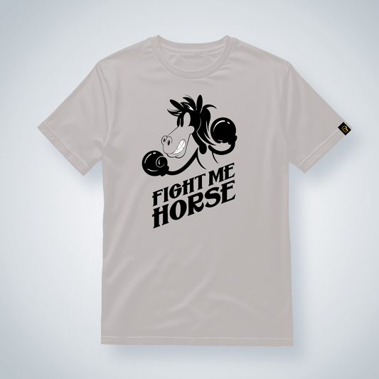 Fight Me Horse